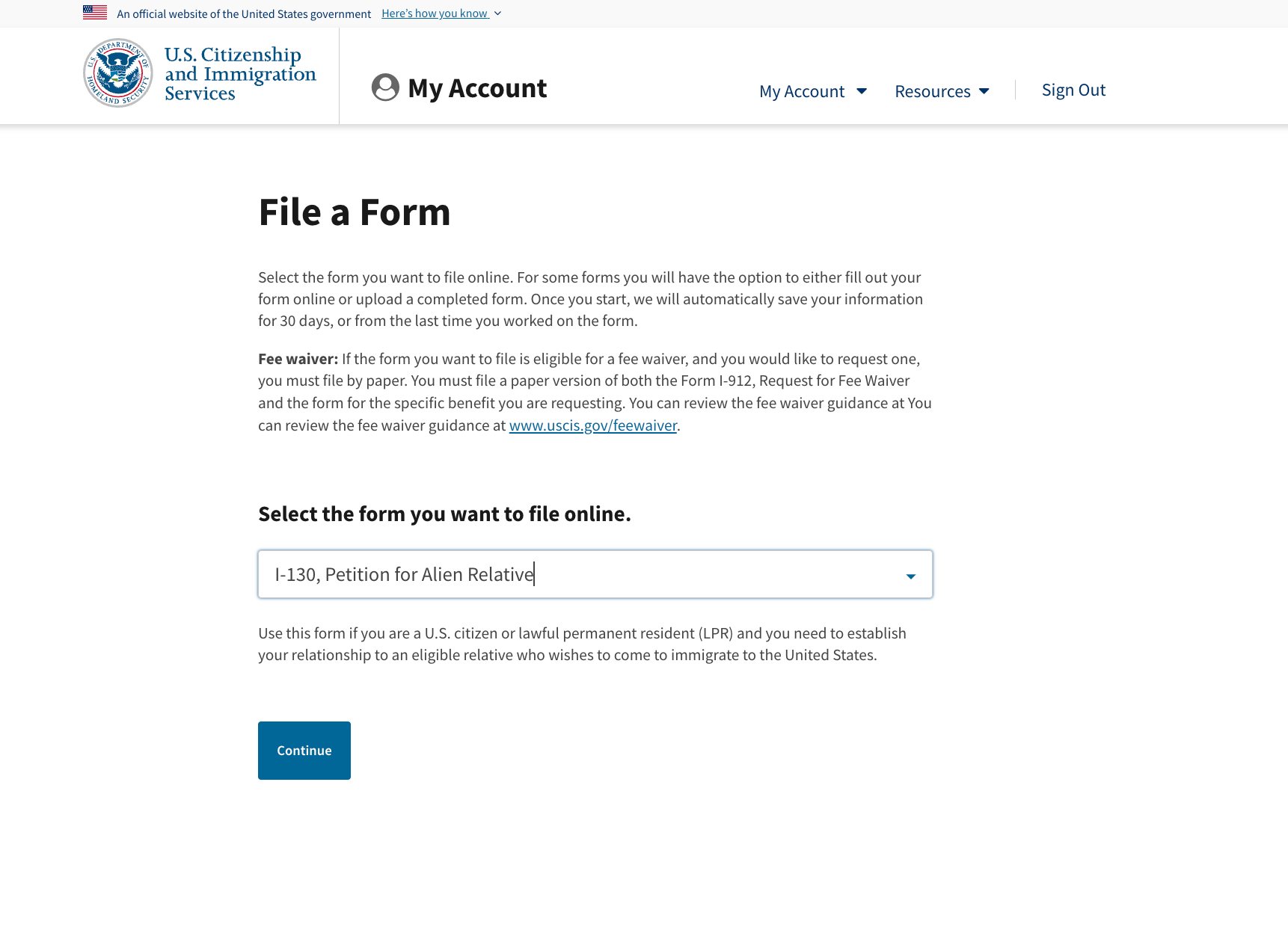 USCIS File a Form page with I-130, Petition for Alien Relative selected and a Continue button below